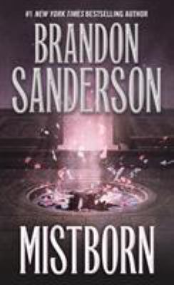 Mistborn: The Final Empire 1250318548 Book Cover