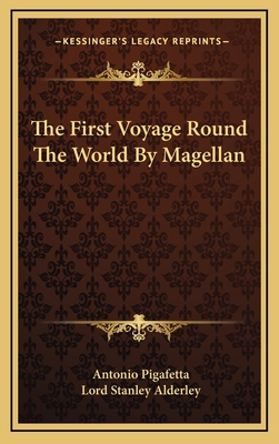 The First Voyage Round The World By Magellan 1163567752 Book Cover