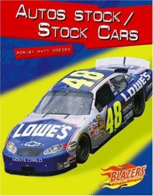 Autos Stock/Stock Cars [Spanish] 073686640X Book Cover