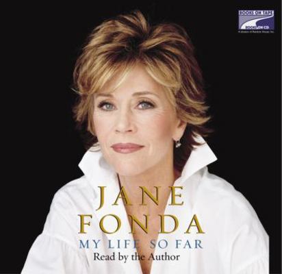 Jane Fonda My Life So Far 1415921296 Book Cover