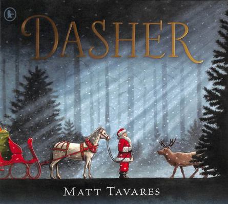 DASHER: HOW A BRAVE LITTLE DOE CHANGED CHRISTMA... 1406393053 Book Cover