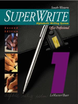 SuperWrite: Alphabetic Writing System, Brief Co... 0538628456 Book Cover
