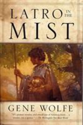 Latro in the Mist: Soldier of the Mist and Sold... 0765302942 Book Cover