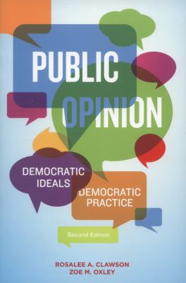 Public Opinion: Democratic Ideals, Democratic P... 1608717968 Book Cover