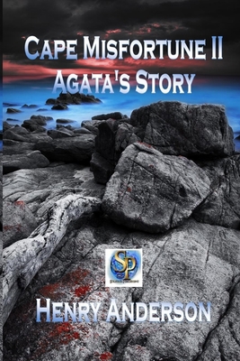 Cape Misfortune II Agata's Story B08WS1FH8K Book Cover