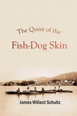 The Quest of the Fish-Dog Skin 1447677323 Book Cover