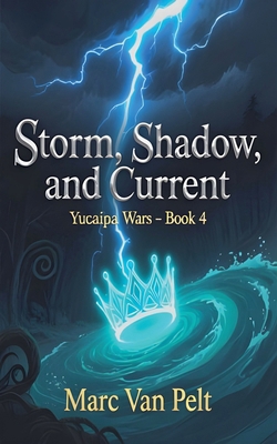 Storm, Shadow, and Current B0H3YRNJVX Book Cover