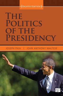 Politics of the Presidency 1608717976 Book Cover