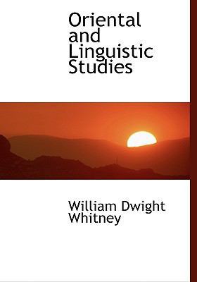 Oriental and Linguistic Studies [Large Print] 0554456699 Book Cover
