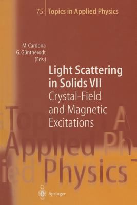 Light Scattering in Solids VII: Crystal-Field a... 3662311097 Book Cover