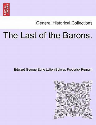 The Last of the Barons. 1241236623 Book Cover