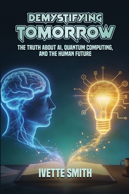 Demystifying Tomorrow 1971650412 Book Cover