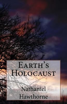 Earth's Holocaust 149968195X Book Cover