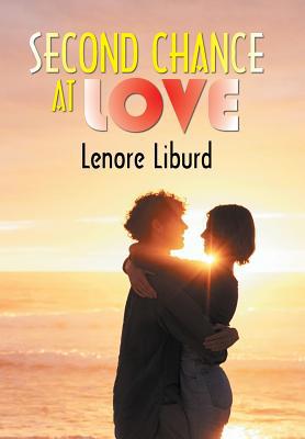 Second Chance at Love 179603567X Book Cover