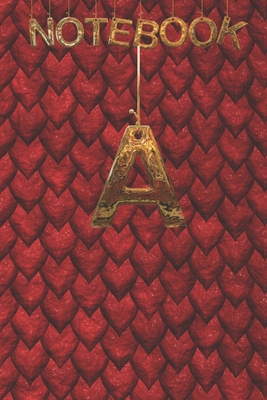 A NoteBook: Cute Initial Monogram Letter A College Ruled Notebook. Pretty Personalized Medium Lined Journal & Diary for Writing & Note Taking for Girls and Women - Reptile Skin-Red Drago & Round GOLD
