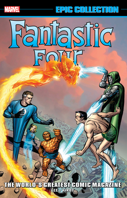 Fantastic Four Epic Collection: World's Greates... 1302960423 Book Cover