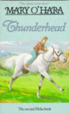 Thunderhead (Flicka Sequel) 0749709936 Book Cover