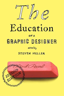 The Education of a Graphic Designer 1581154313 Book Cover