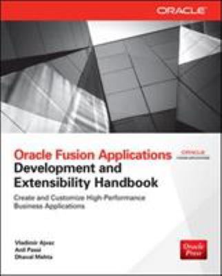 Oracle Fusion Applications Development and Exte... B017AJX4Q0 Book Cover