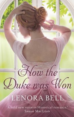 How the Duke Was Won (The Disgraceful Dukes) 034941372X Book Cover