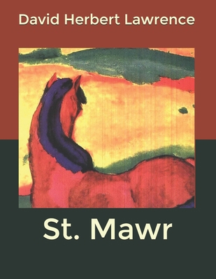St. Mawr B084DFY3WH Book Cover
