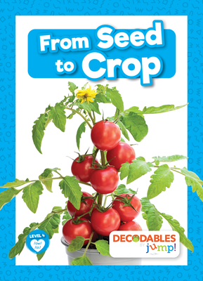 From Seed to Crop B0BY19VPQ2 Book Cover