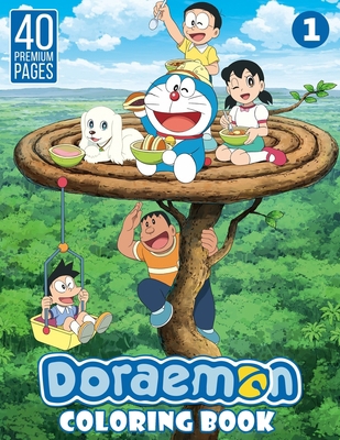 Doraemon Coloring Book Vol1: Funny Coloring Book With 40 Images For Kids of all ages with your Favorite "Doraemon" Characters. B08HGRWB8N Book Cover