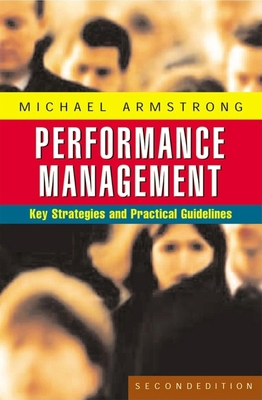 Performance Management: Key Strategies and Prac... 0749426284 Book Cover