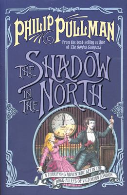 The Shadow in the North 0439957419 Book Cover