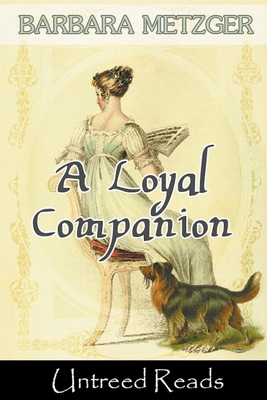 A Loyal Companion B0BQ9QK5J7 Book Cover