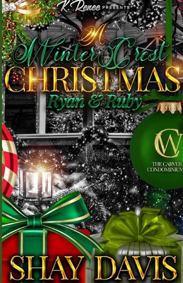 A Winter Crest Christmas: Ryan & Ruby 1387450204 Book Cover