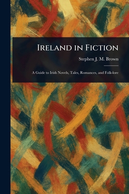 Ireland in Fiction 1023485699 Book Cover