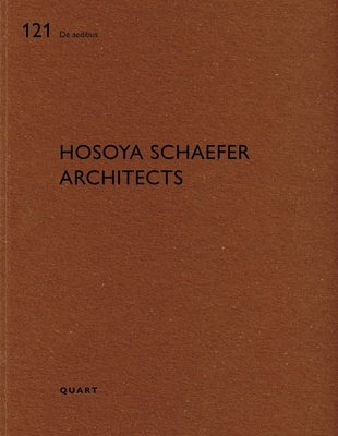 Hosoya Schaefer Architects: de Aedibus 121 303761305X Book Cover