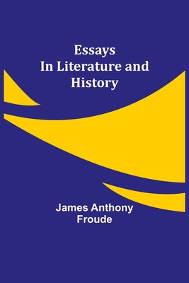 Essays in Literature and History 9354944000 Book Cover