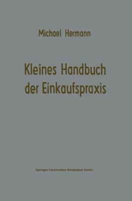 Kleines Handbuch Der Einkaufspraxis [German] 3663125963 Book Cover