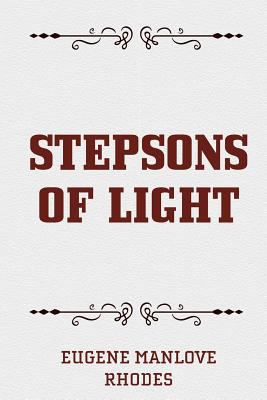 Stepsons of Light 1530277078 Book Cover