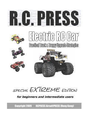 Electric RC Car: Practical Truck & Truggy Upgra... 1442143487 Book Cover