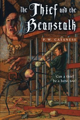 The Thief and the Beanstalk 1417681519 Book Cover