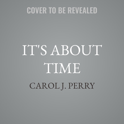 It's about Time B0G8D7MT1B Book Cover