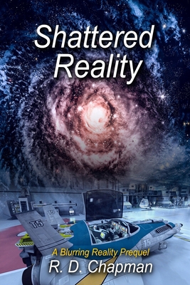 Shattered Reality B0D8XG84GS Book Cover