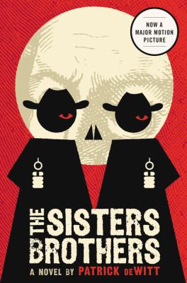 The Sisters Brothers 0062041266 Book Cover