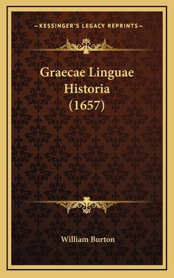 Graecae Linguae Historia (1657) [Latin] 1166217205 Book Cover