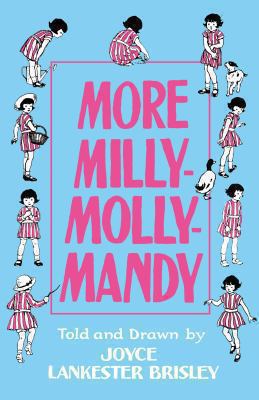 More Milly-Molly-Mandy. Joyce Lankester Brisley 0230743811 Book Cover