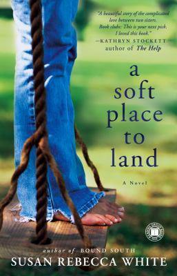 A Soft Place to Land 1416558691 Book Cover