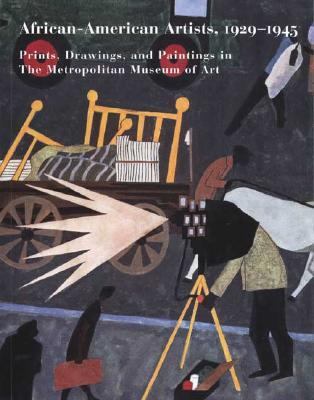 African-American Artists, 1929 1945: Prints, Dr... 0300098774 Book Cover