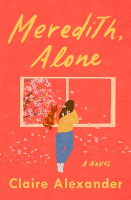 Meredith, Alone 1538709945 Book Cover