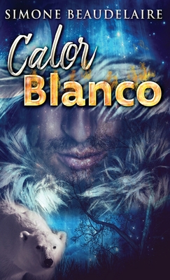 Calor blanco [Spanish] 4824167361 Book Cover
