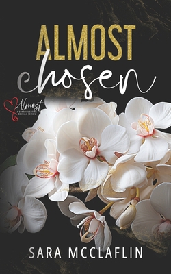 Almost Chosen B0GMX9W42V Book Cover