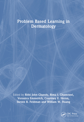Problem Based Learning in Dermatology 1032571373 Book Cover