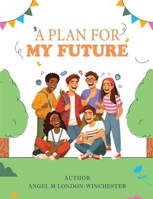 A Plan for My Future [Large Print] B0F259S8KH Book Cover